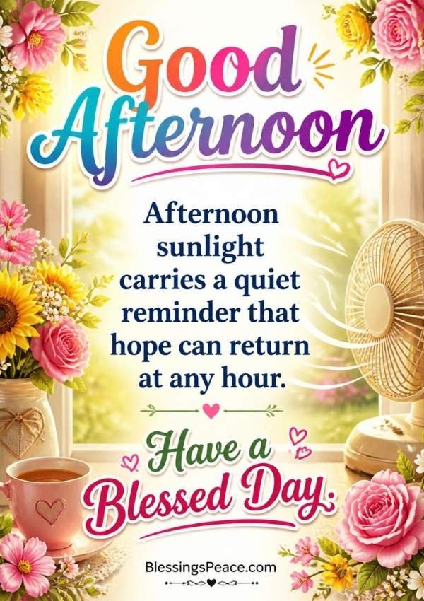 Good Afternoon Blessings