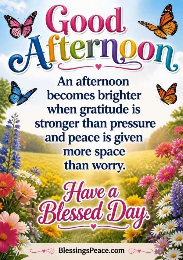 Good Afternoon Blessings