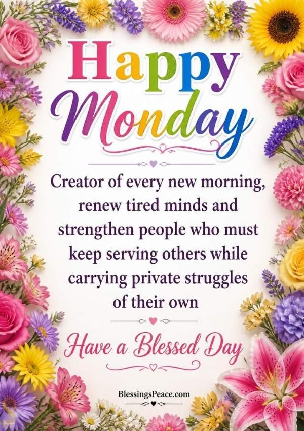 Happy Monday Blessings