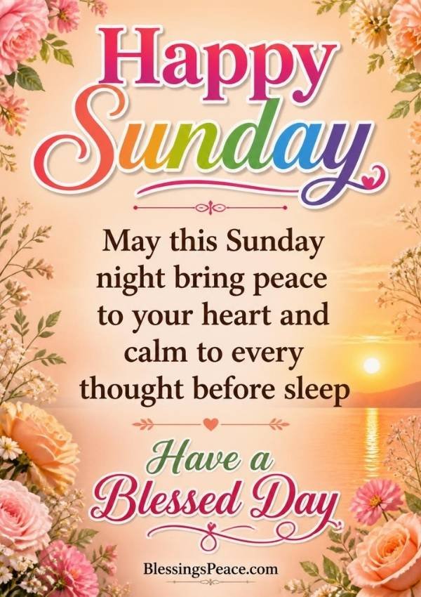 Sunday Afternoon Blessings