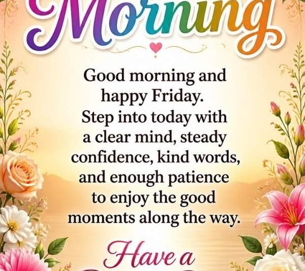 Good Morning Friday Blessings
