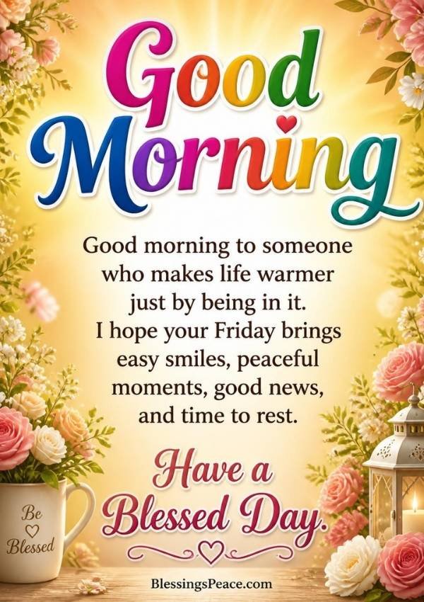 Good Morning Friday Wishes